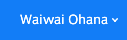 Waiwai Ohana